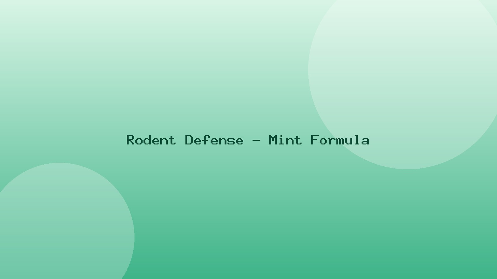 Mint derived rodent repellent gel undercoating